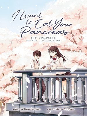cover image of I Want to Eat Your Pancreas